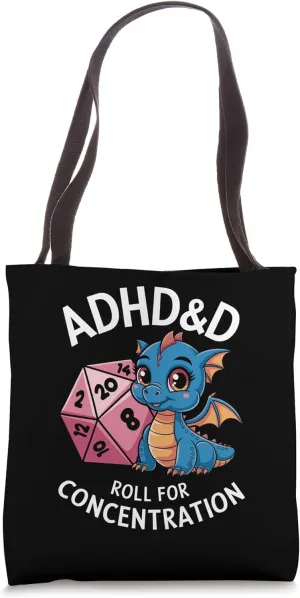 Adhd&d Adhd Roll For Concentration Tote Bag