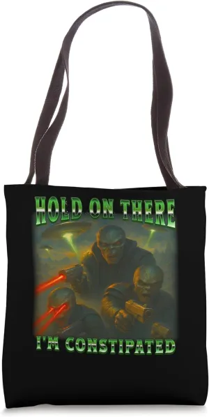 Alien Funny Sci-Fi Meme "I'm Constipated" Bootleg Style Tote Bag
