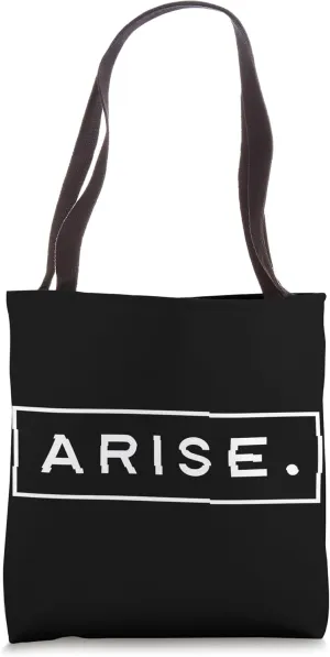 Arise Tote Bag