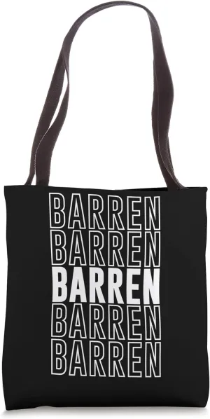 Barren Tote Bag