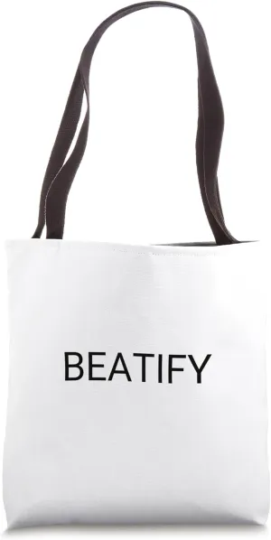 Beatify Tote Bag