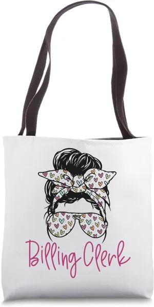Billing Clerk Tote Bag