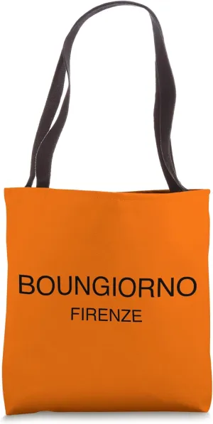 Buongiorno Firenze Italia Florence Italy Italian Travel Tote Bag