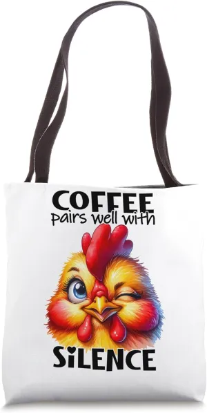 Coffee Pairs Well With Silence - Funny Sarcastic Quote Tote Bag