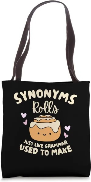 Cute Synonym Rolls Just Like Grammar Used To Make Vintage Tote Bag