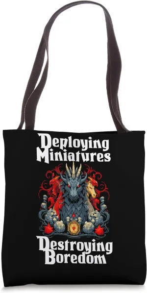 Deploying Miniatures Destroying Boredom Tote Bag