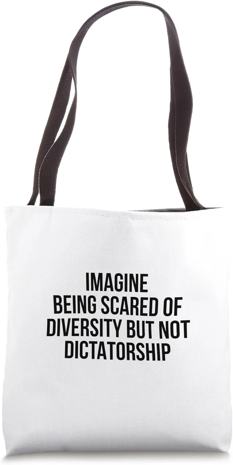 Dictatorship Tote Bag