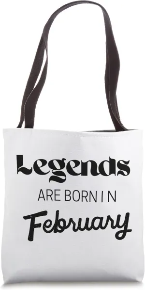 February Legend Tote Bag