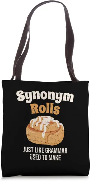 Funny Synonym Rolls Just Like Grammar Used To Make Vintage Tote Bag