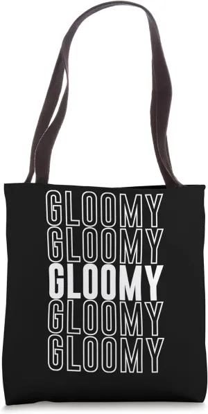 Gloomy Tote Bag