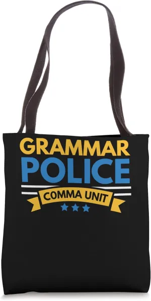 Grammar Police Comma Unit English Teacher Writing Tote Bag
