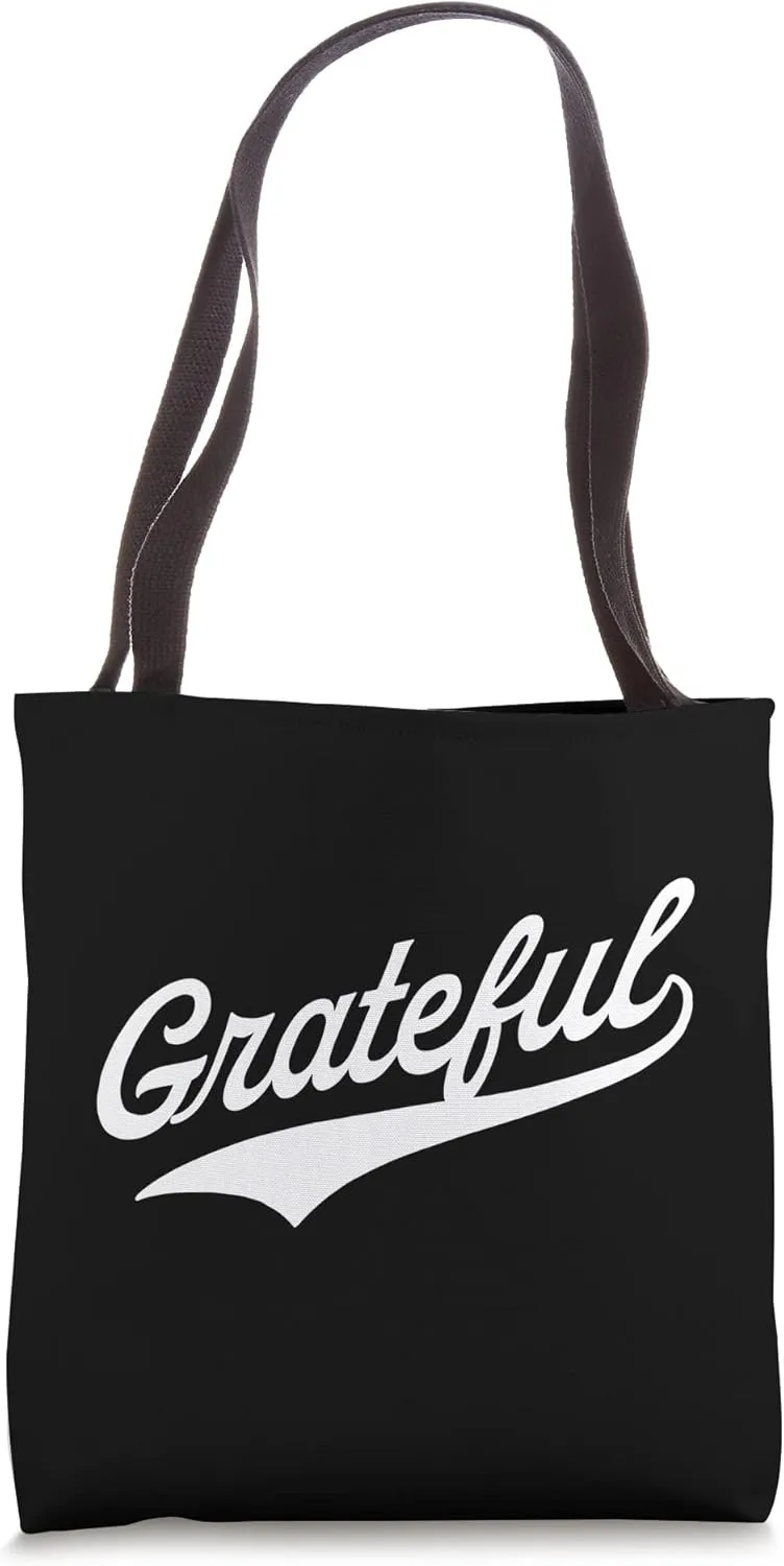Grateful Tote Bag