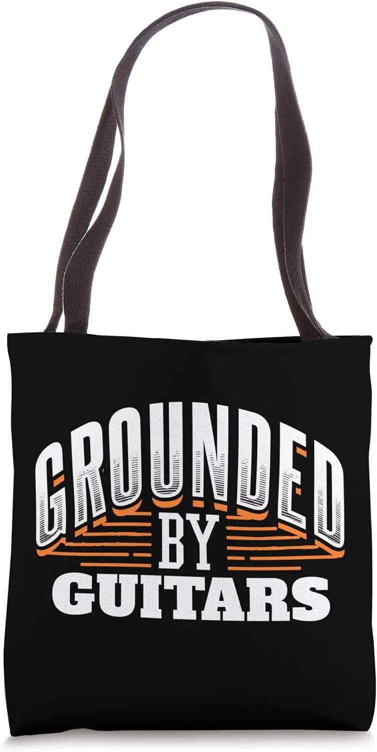 Guitar Player Musician Design – Grounded by Guitars Saying Tote Bag