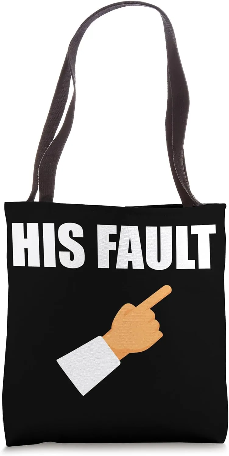 His Fault Tote Bag