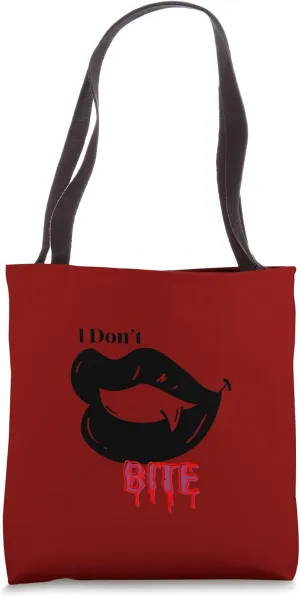 I Don't Bite Tote Bag