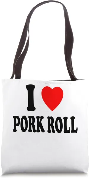 I Heart (Love) Pork Roll New Jersey Processed Meat Trenton Tote Bag