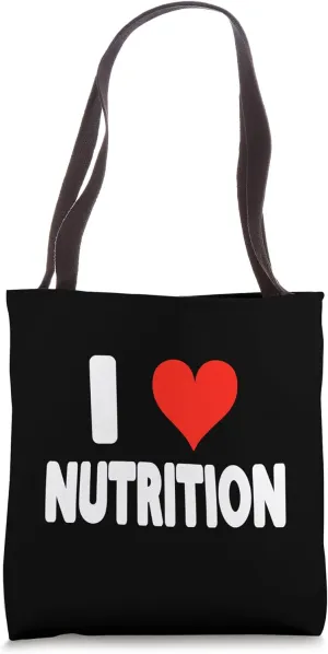 I Love Nutrition - Heart - Diet Nutrient Health Fitness Tote Bag