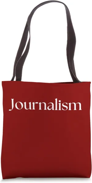 Journalism Tote Bag