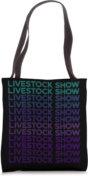 Livestock Show Tote Bag