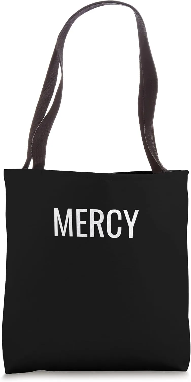 Mercy Tote Bag