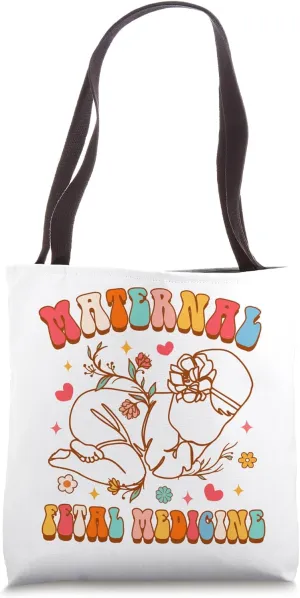 MFM Sonographer OBGYN Sonographer Maternal Fetal Medicine Tote Bag