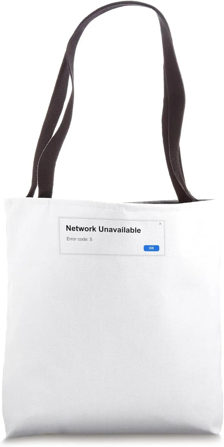 Network Unavailable Tote Bag