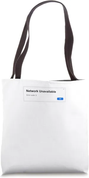 Network Unavailable Tote Bag