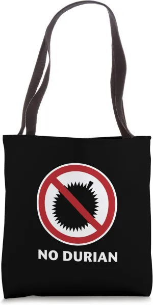 No Durian Tote Bag