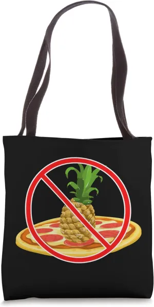 No Pineapple on Pizza Funny Controversial Tote Bag