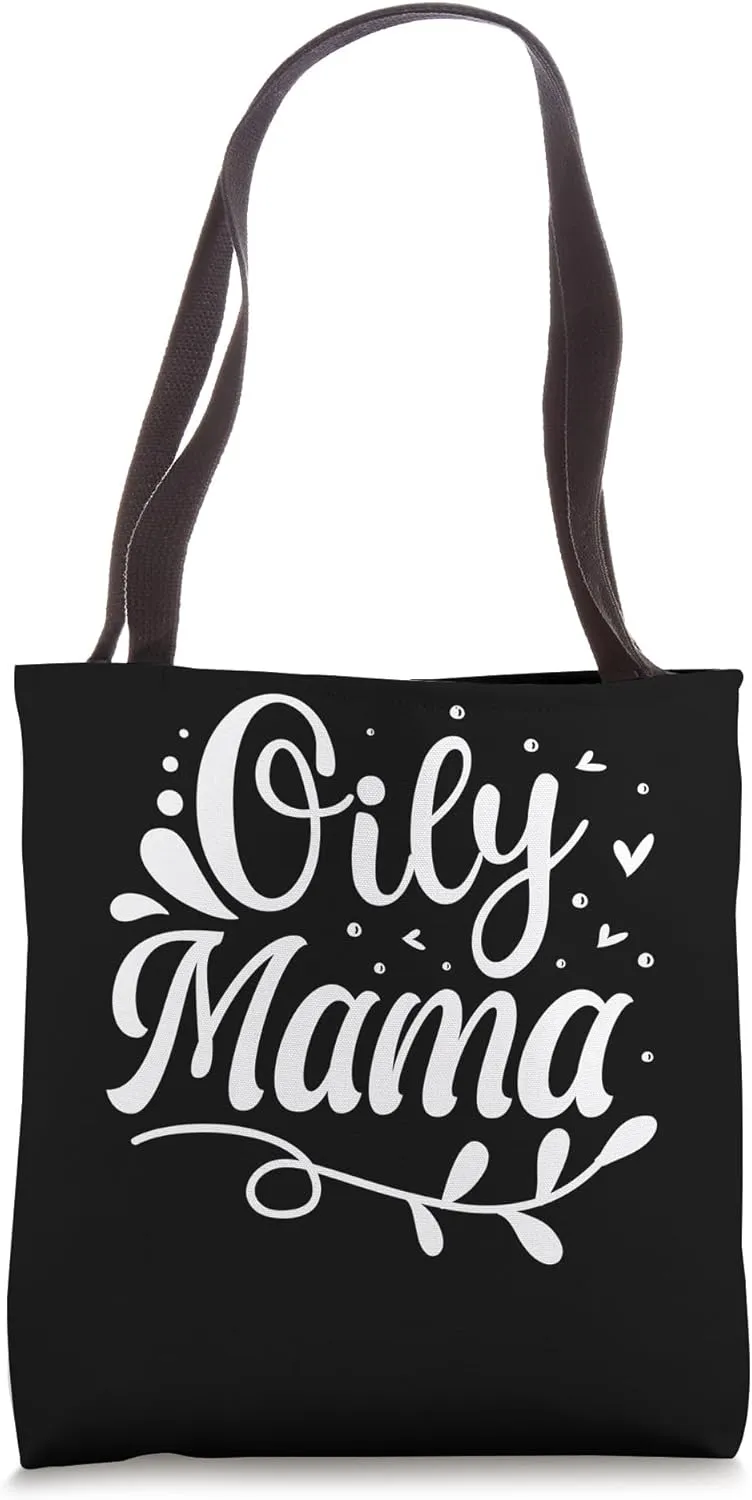Oily Mama Tote Bag