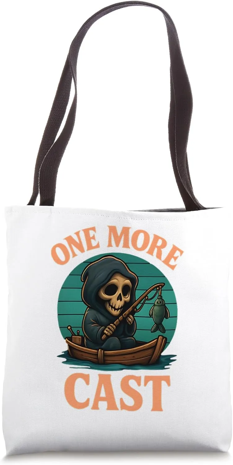 One More Cast Tote Bag