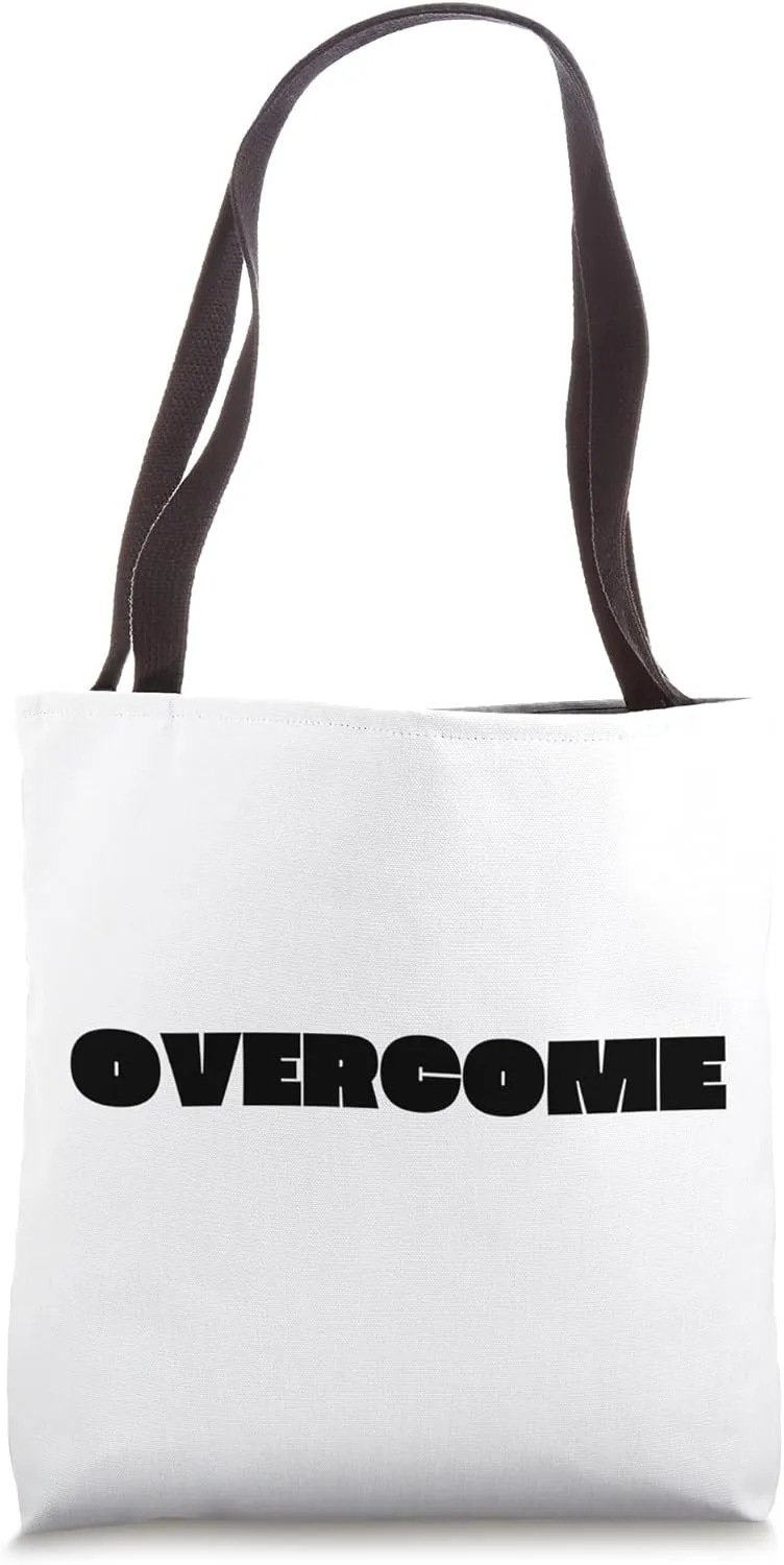 Overcome Tote Bag