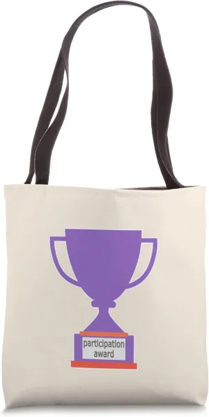 Participation Trophy Tote Bag