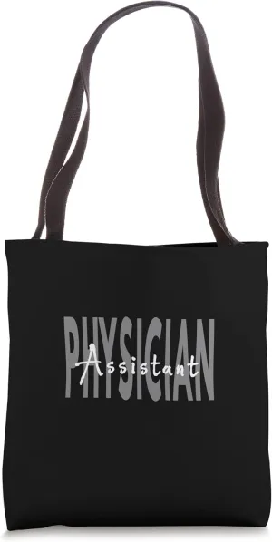 Physician Assistant Tote Bag