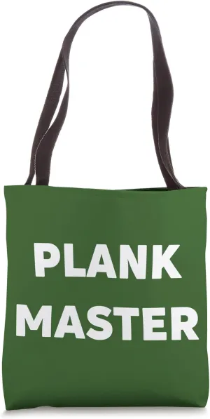 Plank Master Tote Bag