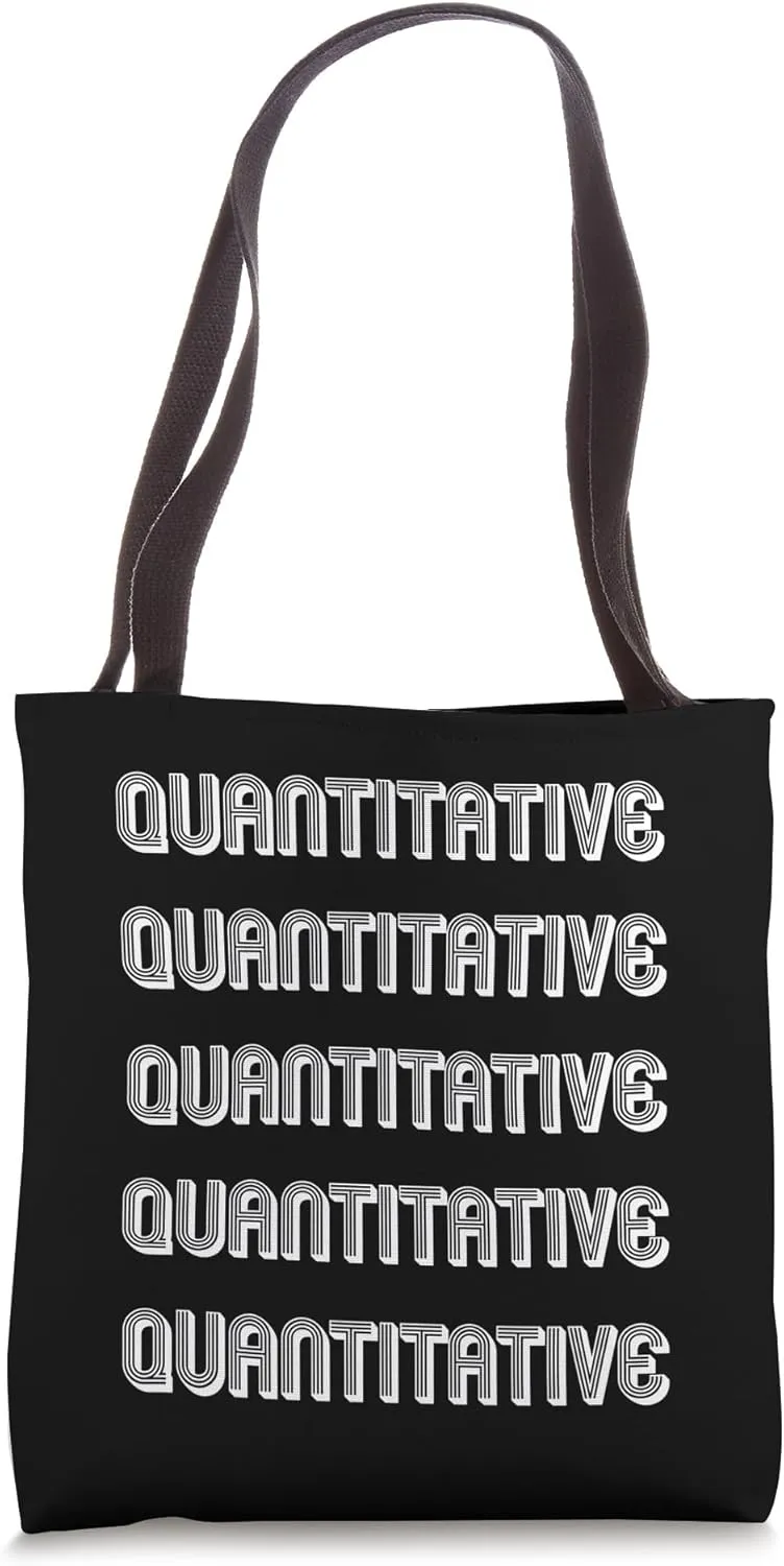 Quantitative Tote Bag
