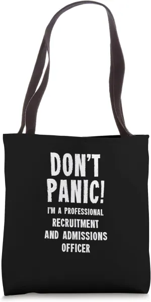 Recruitment and Admissions Officer Tote Bag