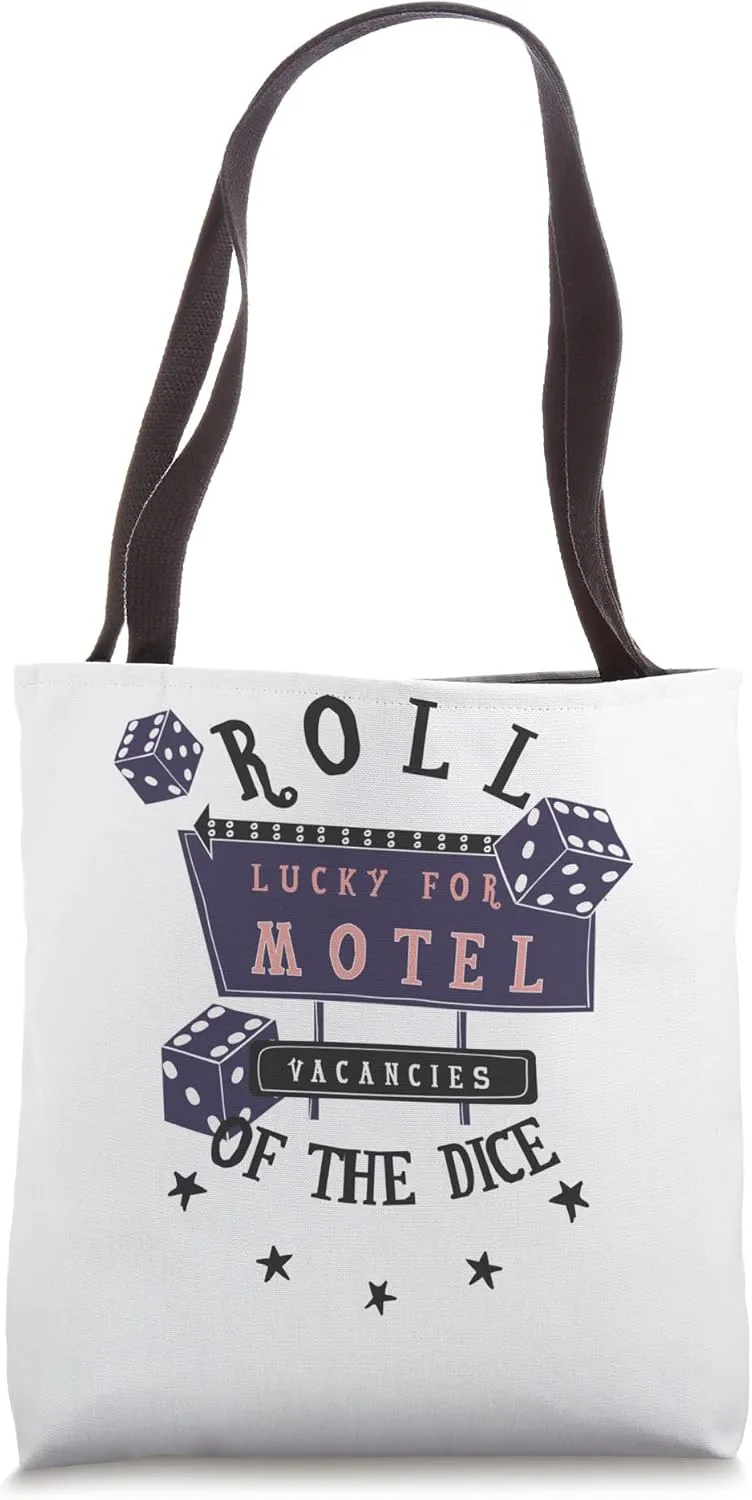 Roll Off The Dice Lucky For Motel Vacancies Road Trip Vegas Tote Bag