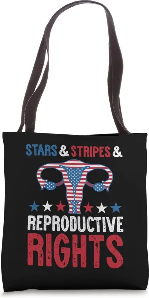 Stars Stripes Reproductive Rights Patriotic American Uterus Tote Bag