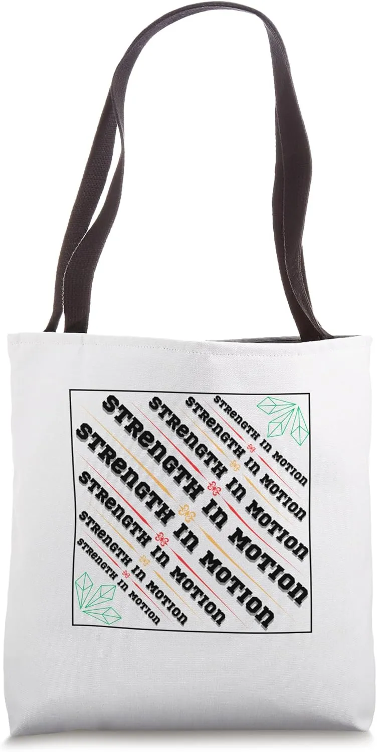 Strength in motion Tote Bag