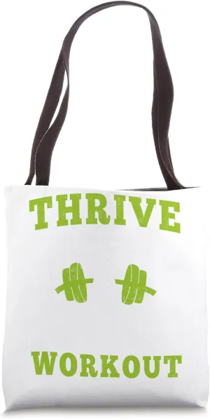 Thrive Tote Bag