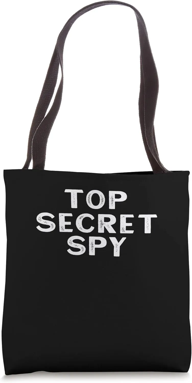 Top Secret Spy Private Detective Secret Spy Tote Bag
