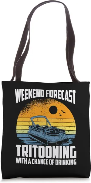 Weekend Forecast Tritooning With A Chance Of Drinking Tote Bag