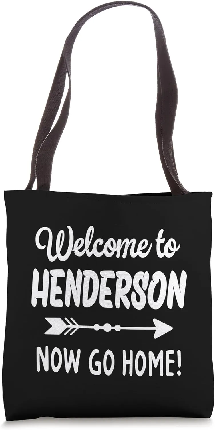 Welcome To Henderson Tote Bag