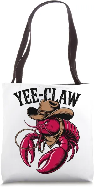 Yee Claw Funny Crawfish Crayfish Cajun Crab Seafood Festival Tote Bag